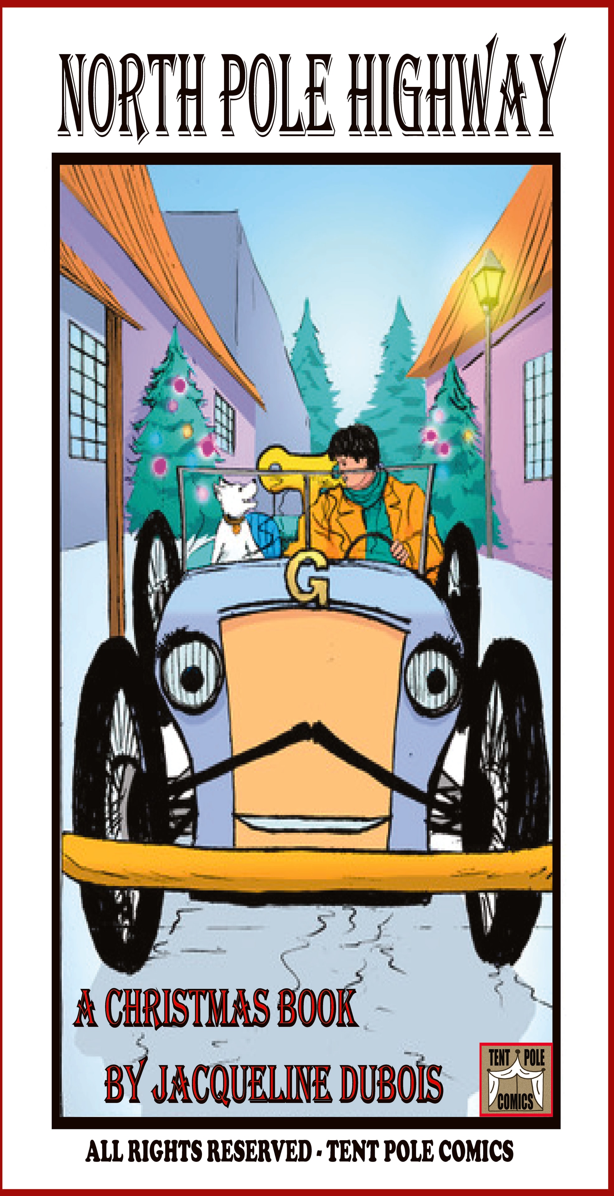 North Pole Highway comic cover — all ages holiday adventure