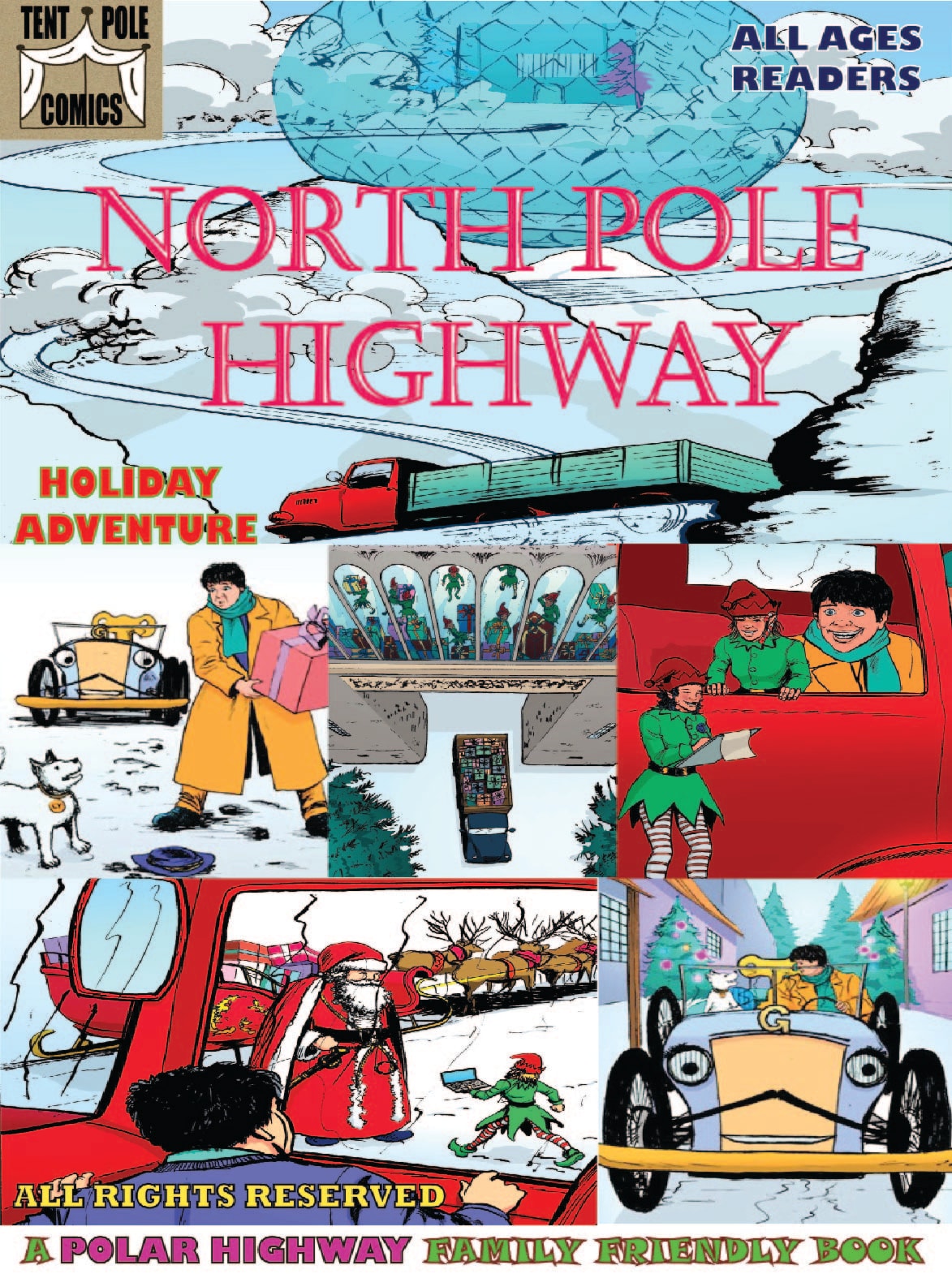 North Pole Highway comic cover — all ages holiday adventure